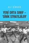 Yeni Orta Sınıf - 'Sinik Stratejiler'