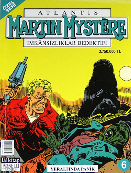 Martin Mystere (Özel Seri) Sayı:6 Yeraltındaki Panik