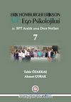 Erik Homburger Erikson ve Ego Psikolojileri & 11.BPT Aralık 2012 Ders Notları