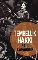 Tembellik Hakkı