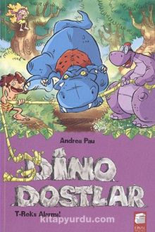 Dino Dostlar - T-Rek's Alarmı! - Andrea Pau