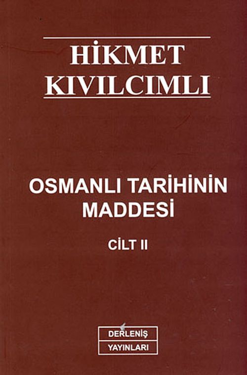Osmanlı Tarihinin Maddesi Cilt II