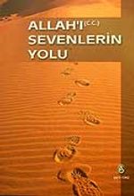 Allah'ı Sevenlerin Yolu