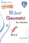 10.Sınıf Geometri Soru Bankası - Orta D&uuml;zey B / Gelişim Serisi