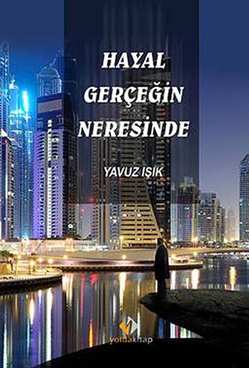 Hayal Gerçeğin Neresinde