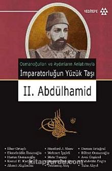 İmparatorluğun Yüzük Taşı II. Abdülhamid