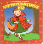 Kırmızı Başlıklı Kız  / Eğlenceli Masallar