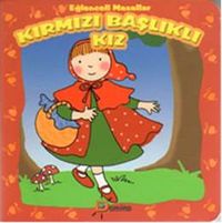 Kırmızı Başlıklı Kız  / Eğlenceli Masallar