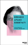 Erendiz Atas&uuml; Edebiyatı