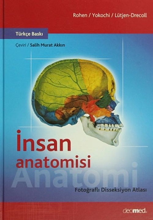 İnsan Anatomisi & Fotoğraflı Disseksiyon Atlası