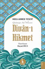 Günümüzün Aşk Yolcusuna Divan-ı Hikmet (Cep Boy)