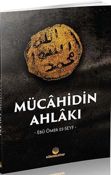 Mücahidin Ahlakı