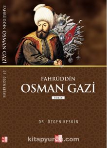 Fahrüddin Osman Gazi - Özgen Keskin