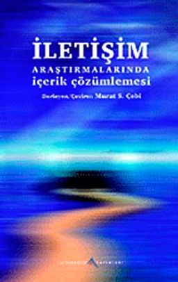 İletişim Araştırmalarında İçerik Çözümlemesi