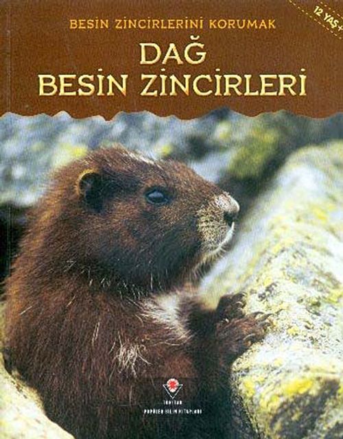 Dağ Besin Zincirleri / Besin Zincirlerini Korumak