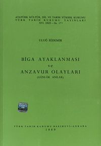 Biga Ayaklanması ve Anzavur Olayları