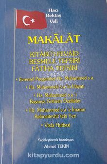 Makalat & Kitab'ül Fevaid,Besmele Tefsiri,Fatiha Tefsiri,Hz.Muhammed (s.a.)in Hayatı