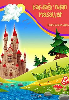 Kafdağı'ndan Masallar