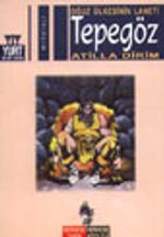 Tepegöz / Oğuz Ülkesinin Laneti