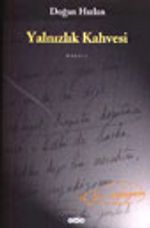 Yalnızlık Kahvesi