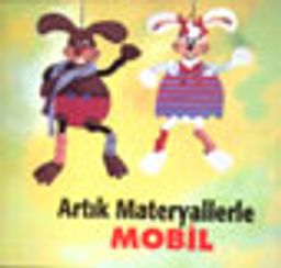 Artık Materyallerle Mobil