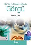 Kuran ve S&uuml;nnet Işığında G&ouml;rg&uuml;