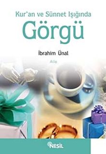 Kuran ve Sünnet Işığında Görgü