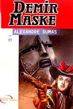 Demir Maske / İlk Gençlik Klasikleri