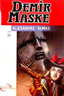 Demir Maske / İlk Gençlik Klasikleri