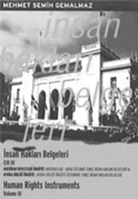 İnsan Hakları Belgeleri (3. Kitap ) Human Rights Instruments