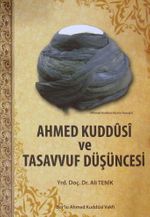 Ahmed Kuddusi ve Tasavvuf Düşüncesi