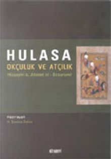 Hulasa Okçuluk ve Atçılık