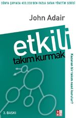 Etkili Takım Kurmak