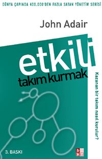 Etkili Takım Kurmak