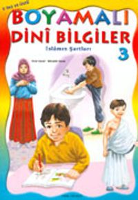 Boyamalı Dini Bilgiler 3/İslamın Şartları/Büyük Boy