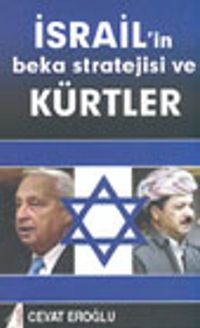 İsrail'in Beka Stratejisi ve Kürtler