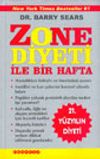 Zone Diyeti ile Bir Hafta