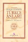 Kur'an-ı Kerim T&uuml;rk&ccedil;e Anlamı