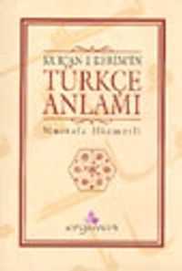 Kur'an-ı Kerim Türkçe Anlamı