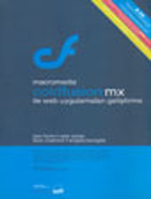 Macromedia ColdFusion MX İle Web Uygulamaları Geliştirme