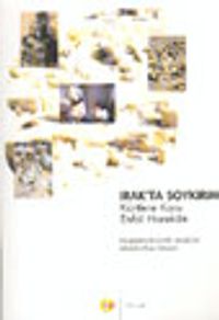 Irak'ta Soykırım Kürtlere Karşı Enfal Harekatı