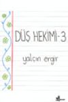 D&uuml;ş Hekimi 3