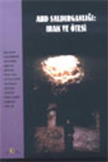 ABD Saldırganlığı: Irak ve Ötesi