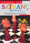 &Ccedil;ocuklar İ&ccedil;in Satran&ccedil;