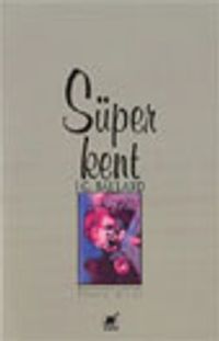 Süper Kent