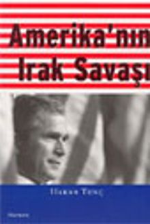 Amerika'nın Irak Savaşı