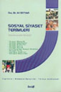 Sosyal Siyaset Terimleri (Ansiklopedik Sözlük)