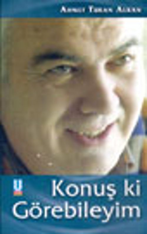 Konuş Ki Görebileyim