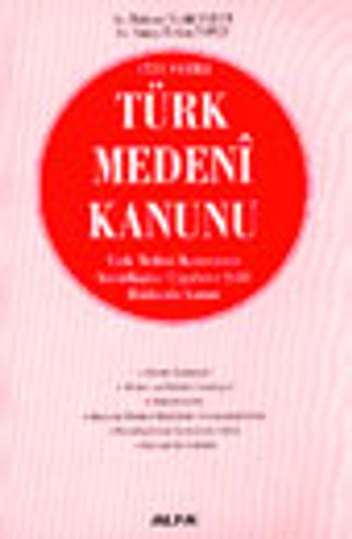 Türk Medeni Kanunu 2002 / 4721 Sayılı