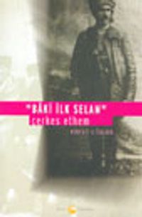 "Baki ile Selam" Çerkes Ethem